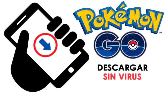 Descargar Pokémon Go APK (Android) en México, Colombia, Argentina sin virus, sin malware